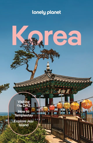 Cover image for 9781838698225 - Lonely Planet Korea