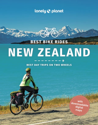 Cover image for 9781838698515 - Lonely Planet Best Bike Rides New Zealand