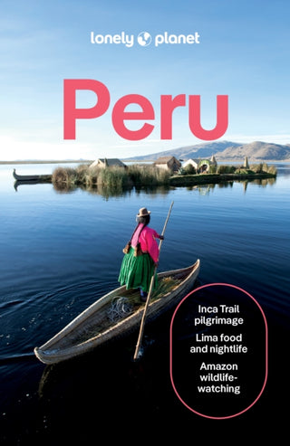 Cover image for 9781838698638 - Lonely Planet Peru