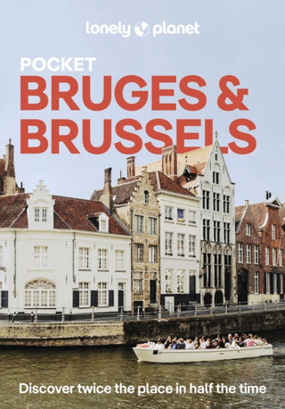 Cover image for 9781838698782 - Lonely Planet Pocket Bruges & Brussels