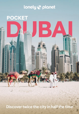 Cover image for 9781838698836 - Lonely Planet Pocket Dubai