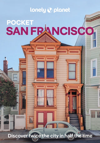 Cover image for 9781838699161 - Lonely Planet Pocket San Francisco