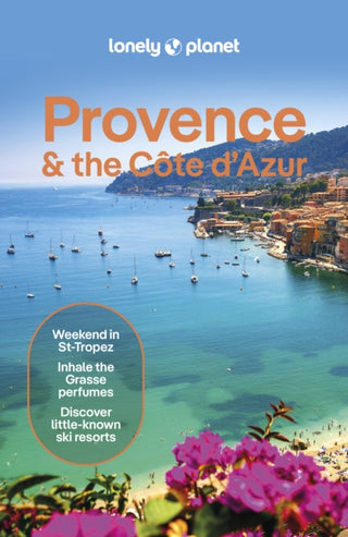 Cover image for 9781838699345 - Lonely Planet Provence & the Cote d'Azur