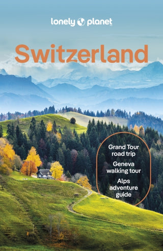 Cover image for 9781838699598 - Lonely Planet Switzerland