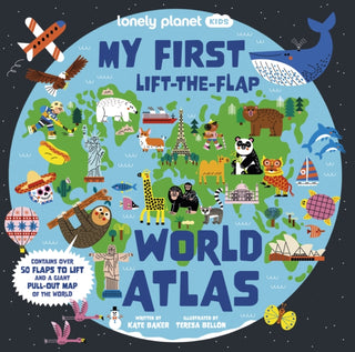 Cover image for 9781838699925 - Lonely Planet Kids My First Lift-the-Flap World Atlas