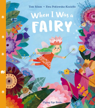 Cover image for 9781838740207 - When I Was a Fairy