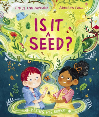 Supplemental image for 9781838741587 - Is It a Seed?