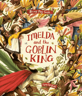Cover image for 9781838741655 - Imelda and the Goblin King