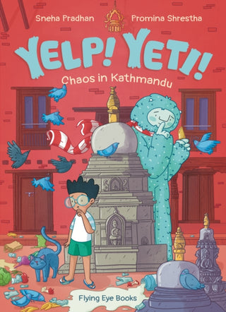 Cover image for 9781838742256 - Yelp! Yeti! Chaos in Kathmandu