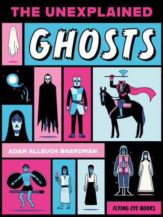 Cover image for 9781838742911 - The Unexplained: Ghosts