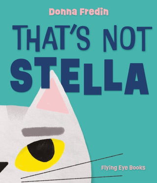 Cover image for 9781838743314 - That's Not Stella