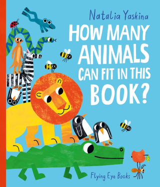 Cover image for 9781838743444 - How Many Animals Can Fit in This Book?