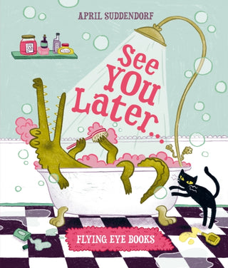 Cover image for 9781838743475 - See You Later...