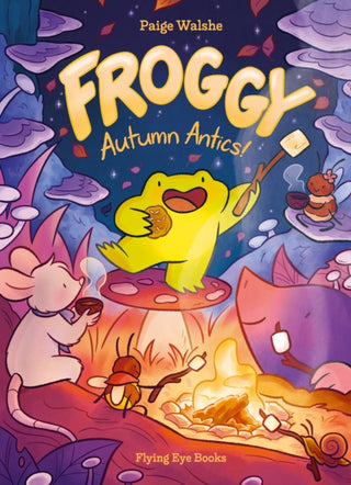 Cover image for 9781838743536 - Froggy: Autumn Antics!