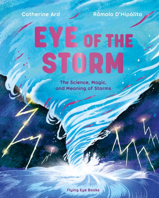 Cover image for 9781838743628 - Eye of the Storm