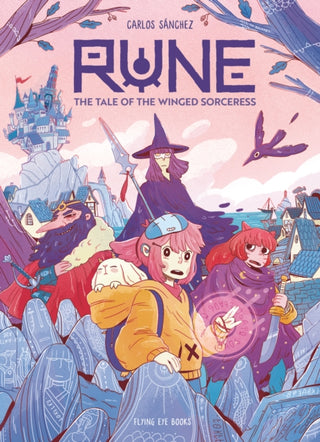 Cover image for 9781838744076 - Rune: The Tale of the Winged Sorceress