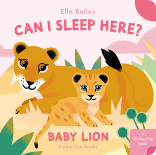 Cover image for 9781838748944 - Can I Sleep Here? Baby Lion