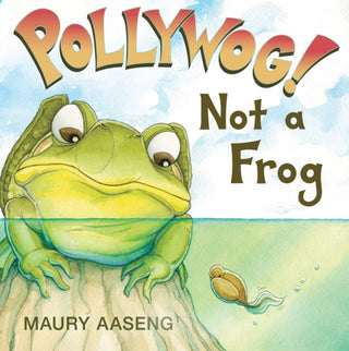 Cover image for 9781838756994 - Pollywog! Not a Frog
