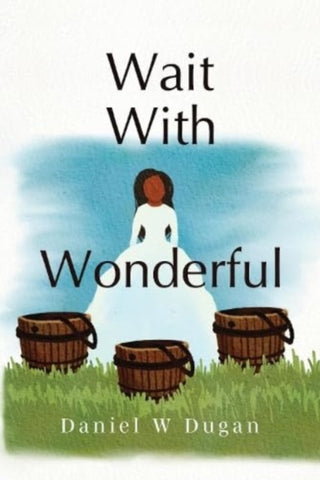 Cover image for 9781838757168 - Wait With Wonderful