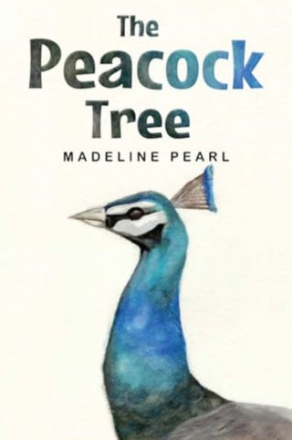 Cover image for 9781838757663 - The Peacock Tree