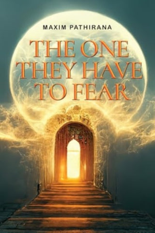 Cover image for 9781838758912 - The One They Have To Fear