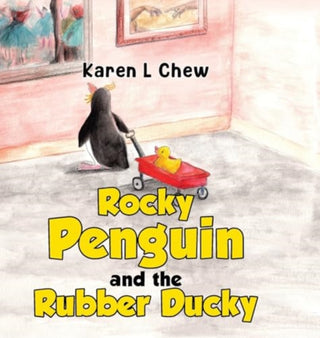 Cover image for 9781838758981 - Rocky Penguin and the Rubber Ducky