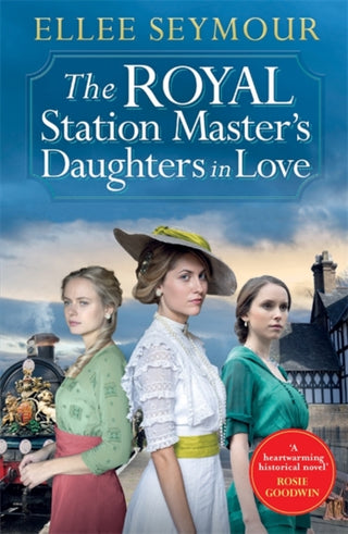 Cover image for 9781838776848 - The Royal Station Master’s Daughters in Love