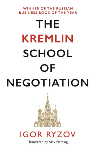 Cover image for 9781838852917 - The Kremlin School of Negotiation