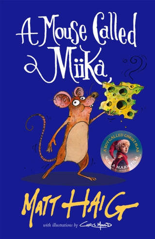 Cover image for 9781838853693 - A Mouse Called Miika