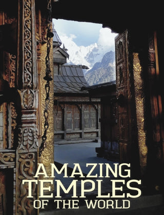Cover image for 9781838860943 - Amazing Temples of the World