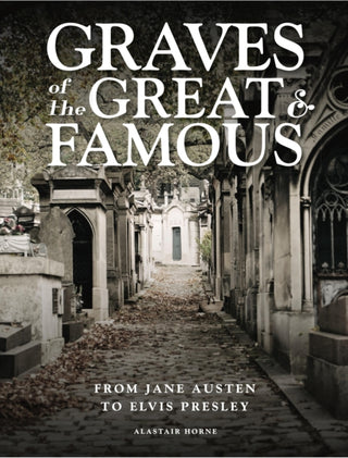 Cover image for 9781838862220 - Graves of the Great and Famous