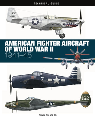 Cover image for 9781838863265 - American Fighter Aircraft of World War II