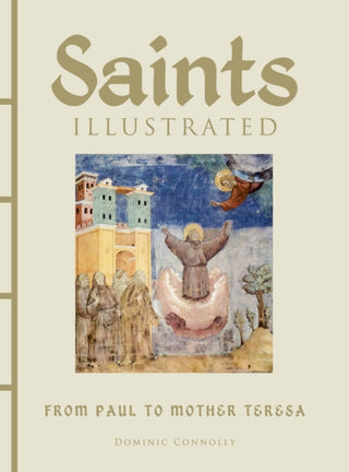 Cover image for 9781838863715 - Saints Illustrated