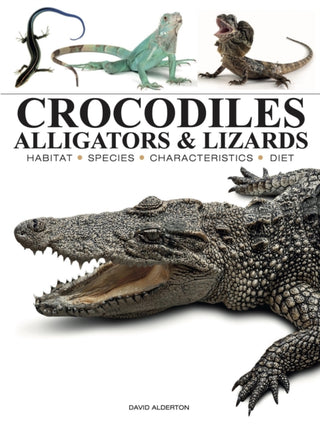 Cover image for 9781838866051 - Crocodiles, Alligators & Lizards