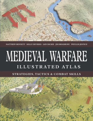 Cover image for 9781838866105 - Medieval Warfare Illustrated Atlas