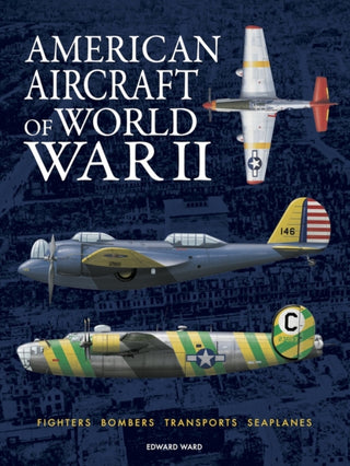 Cover image for 9781838866112 - American Aircraft of World War II