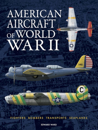 Supplemental image for 9781838866112 - American Aircraft of World War II