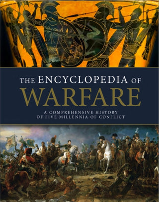 Supplemental image for 9781838866372 - The Encyclopedia of Warfare