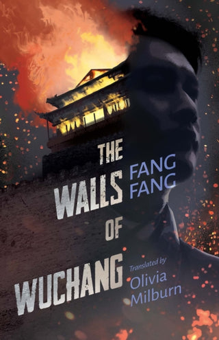 Cover image for 9781838905118 - The Walls of Wuchang