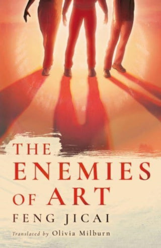 Cover image for 9781838905521 - The Enemies of Art