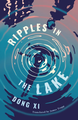 Cover image for 9781838905682 - Ripples in the Lake
