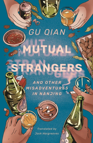 Cover image for 9781838905866 - Mutual Strangers