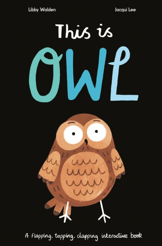 Cover image for 9781838910082 - This Is Owl
