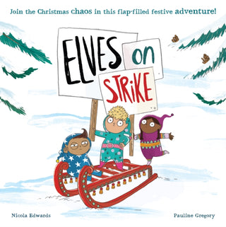 Supplemental image for 9781838916411 - Elves on Strike