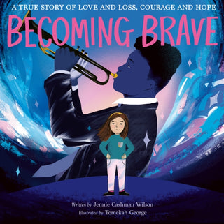 Cover image for 9781838916466 - Becoming Brave