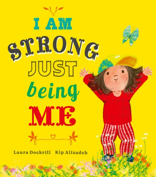 Cover image for 9781838917180 - I Am Strong Just Being Me