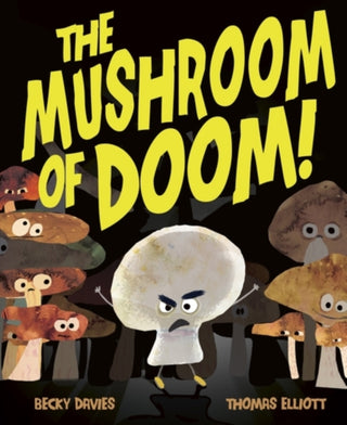 Cover image for 9781838918385 - The Mushroom of Doom!
