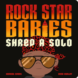 Cover image for 9781838919429 - Rock Star Babies Shred a Solo