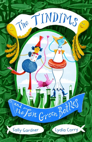 Cover image for 9781838935719 - The Tindims and the Ten Green Bottles