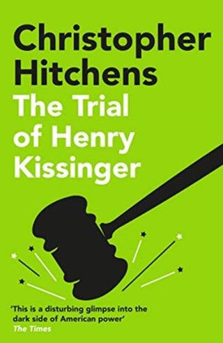 Cover image for 9781838952297 - The Trial of Henry Kissinger